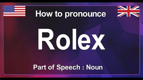 how do you pronounce rolex|rolex watches pronunciation.